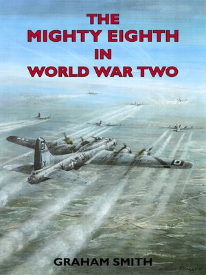 cover image of The Mighty Eighth in World War II